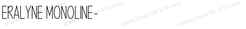 Eralyne Monoline字体转换